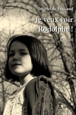 Je veux voir Rodolphe !
