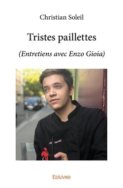 Tristes paillettes : (Entretiens avec Enzo Gioia)
