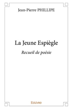 La Jeune Espiègle : Recueil de poésie
