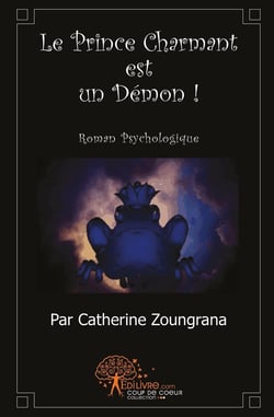 Le prince charmant est un démon !