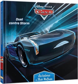 Cars - les histoires de Flash McQueen Tome 6 : duel contre Storm