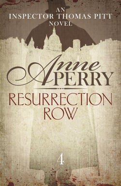 Resurrection Row (Thomas Pitt Mystery, Book 4) - Is Pitt investigating a practical joke - or a murder?