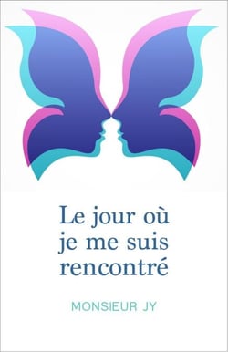 Le jour où je me suis rencontré