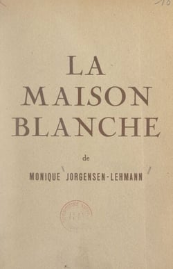 La maison blanche