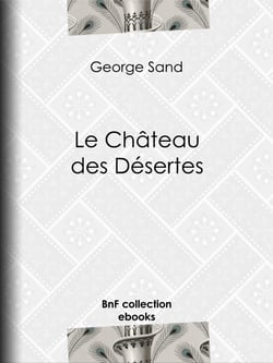Le Château des Désertes