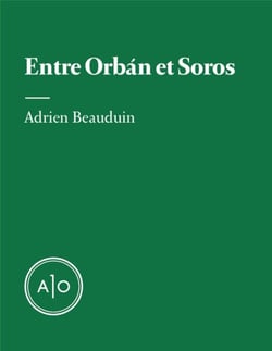 Entre Orbán et Soros