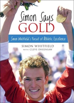 Simon Says Gold - Simon Whitfield's Pursuit of Athletic Excellence