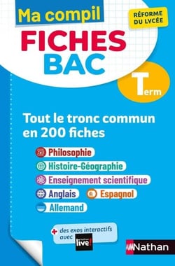 Toutes les matières du tronc commun Terminale - Ma Compil fiches BAC - Bac 2027 - Philosophie, Histoire-Géographie, Enseignement scientifique, Anglais, Espagnol, Allemand Term - EPUB