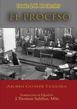 El Proceso - Conde J.W. Rochester