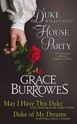 A Duke Walked Into a House Party - Republished Regencies, #1