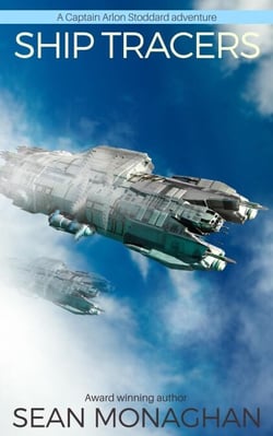 Ship Tracers - Captain Arlon Stoddard Adventures