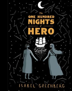 The One Hundred Nights of Hero - Now a major new film