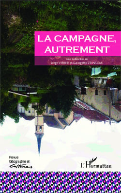 La campagne autrement