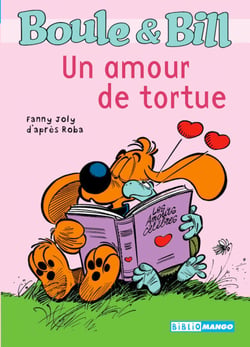 Boule et Bill - Un amour de tortue - Mes premières lectures avec Boule et Bill