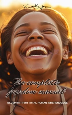 The Complete Freedom Manual