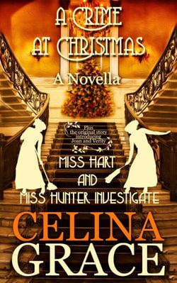 A Crime at Christmas - Miss Hart and Miss Hunter Investigate, #5