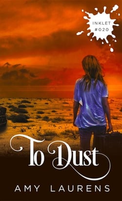 To Dust - Inklet, #20