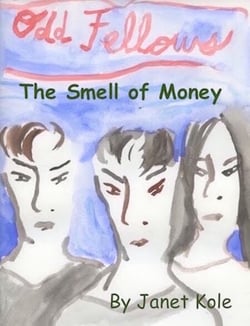 The Smell of Money - The Odd Fellows Mysteries, #1