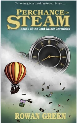 Perchance to Steam - The Card Walker Chronicles, #1