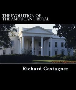 The Evolution of the American Liberal - Evolution Series, #5