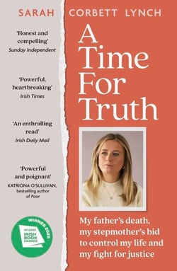 A Time for Truth - My father's death, my stepmother's bid to control my life and my fight for justice