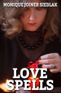 Love Spells - Practical Magick, #4