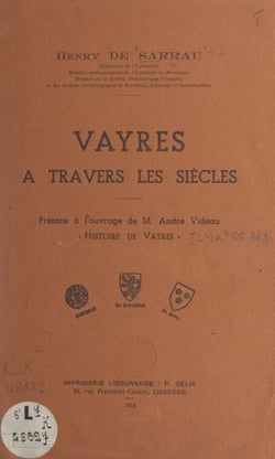 Vayres à travers les siècles