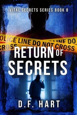 Return of Secrets: A Suspenseful FBI Crime Thriller - Vital Secrets, #8