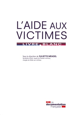 L'aide aux victimes - Livre blanc