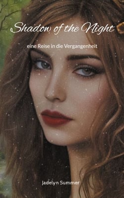 Shadow of the Night - eine Reise in die Vergangenheit