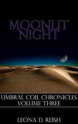 Moonlit Night - Umbral Coil Chronicles, #3