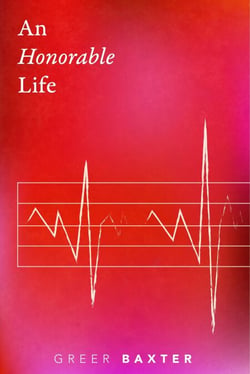An Honorable Life