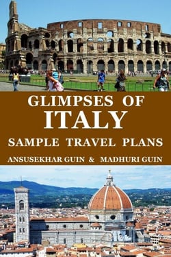 Glimpses of Italy: Sample Travel Plans - Pictorial Travelogue, #9