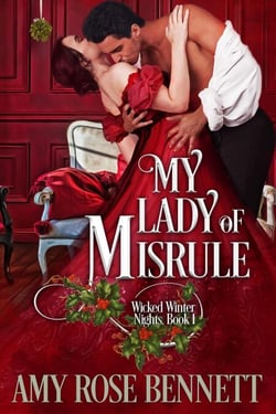 My Lady of Misrule - Wicked Winter Nights, #1