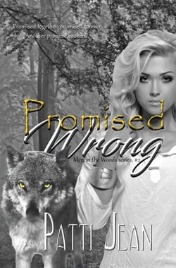 Promised Wrong - Men in the Woods, #2
