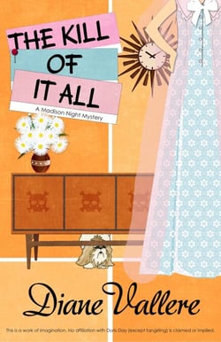 The Kill of It All - A Madison Night Mystery, #9