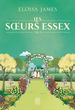 Les soeurs Essex (Tomes 3 &amp; 4)