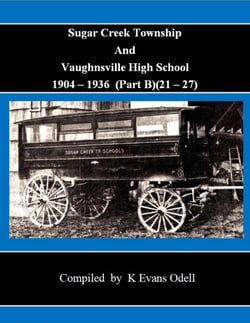 Sugar Creek Township And Vaughnsville High School 1904-1936  (Part B)(21-27) - Sugar Creek, #3