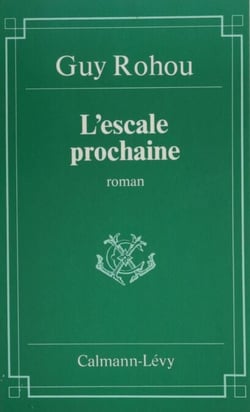 L'Escale prochaine