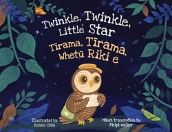 Twinkle, Twinkle, Little Star - Tirama, Tirama, Whetu Riki e