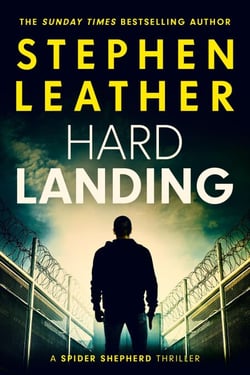Hard Landing - Spider Shepherd Novels, #1
