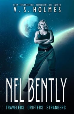 Nel Bently Box Set Books 1-3 (Travelers, Drifters, Strangers) - Nel Bently Books