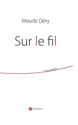 Sur le fil