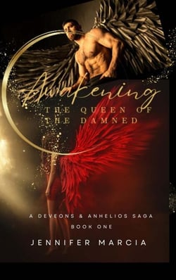 Awakening: The Queen of the Damned - Deveons &amp; Anhelios, #1