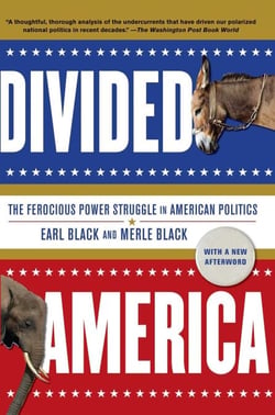 Divided America - The Ferocious Power Struggle in American Politics