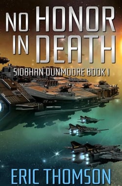 No Honor in Death - Siobhan Dunmoore, #1