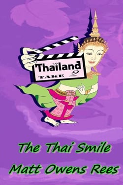 The Thai Smile - Thailand Take Two, #1