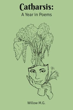 Catharsis: A Year in Poems