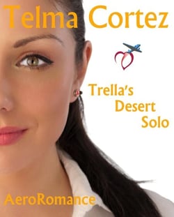 Trella's Desert Solo - AeroRomance Series, #2