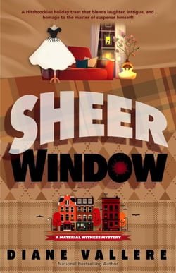 Sheer Window - Material Witness Mysteries, #5